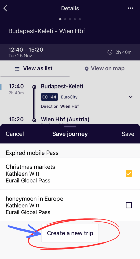 Screenshot of a saved journey in the Eurail app showing options to assign it to an existing pass or create a new trip, highlighted by a red circle and arrow.